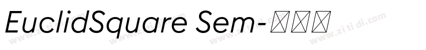 EuclidSquare Sem字体转换